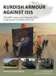 Kurdish Armour Against ISIS - Alaric (University of Salford Searle, Irene Cano Rodriguez (ISBN: 9781472847584)