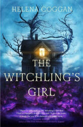 Witchling's Girl - Helena Coggan (ISBN: 9781473629455)