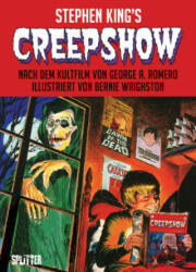 Creepshow - Bernie Wrightson (ISBN: 9783967920499)