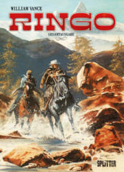 Ringo Gesamtausgabe - William Vance (ISBN: 9783958393554)