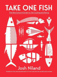 Take One Fish - Josh Niland (ISBN: 9781743796634)