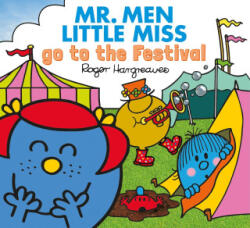 Mr. Men Little Miss go to the Festival - Adam Hargreaves (ISBN: 9781405299749)