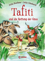 Tafiti und die Rettung der Gnus (Band 16) - Julia Ginsbach (ISBN: 9783743207257)