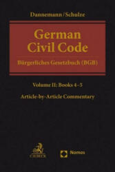 German Civil Code Volume II - Reiner Schulze, Jonathon Watson (ISBN: 9783406769665)