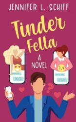 Tinder Fella (ISBN: 9780578678948)