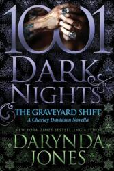 The Graveyard Shift: A Charley Davidson Novella (ISBN: 9781951812072)