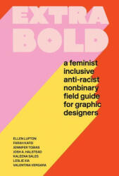Extra Bold - Jennifer Tobias (ISBN: 9781616899189)