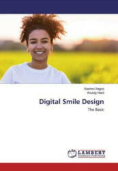 Digital Smile Design - Anurag Hasti (ISBN: 9786200587596)