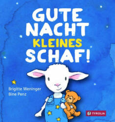 Gute Nacht, kleines Schaf - Sabine Penz (ISBN: 9783702238704)