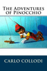 The Adventures of Pinocchio - Carlo Collodi (ISBN: 9781537503462)