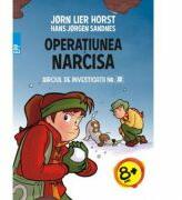 Biroul de investigatii nr. 2. Operatiunea Narcisa - Jorn Lier Horst, Hans Jorgen Sandnes (ISBN: 9789734726608)