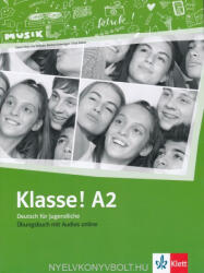 Klasse! A2 Übungsbuch Mit Audios Online (ISBN: 9786156079787)