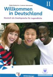 Willkommen in Deutschland Deutsch als Zweitsprache fur Jugendliche, Heft II Ubungsheft II mit Losungen - Birgitta Reddig-Korn (ISBN: 9783197195971)