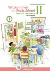 Willkommen in Deutschland. Deutsch als Zweitsprache II Übungsheft II mit Stickerbogen und Lösungen - Tina Kresse (ISBN: 9783196995978)