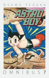 Astro Boy Omnibus Volume 7 - Osamu Tezuka, Osamu Tezuka (ISBN: 9781506701288)
