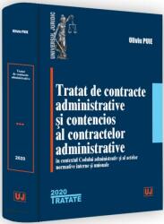 Tratat de contracte administrative si contencios al contractelor administrative in contextul Codului administrativ si al actelor normative interne si unionale - Oliviu Puie (ISBN: 9786063906602)