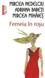 Femeia în roşu (ISBN: 9789734621439)