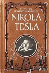Inventions, Researches and Writings of Nikola Tesla (Barnes & Noble Collectible Classics: Omnibus Edition) - Nikola Tesla (ISBN: 9781435167957)