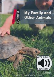 Dominoes: Level 3: My Family and Other Animals (Audio) Pack - GERALD DURRELL (ISBN: 9780194609913)