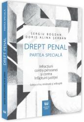 Drept penal. Partea speciala. Infractiuni contra persoanei si contra infaptuirii justitiei. Editia a II-a - Sergiu Bogdan, Doris Alina Serban (ISBN: 9786063906626)