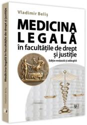 Medicina legală în facultățile de drept și justiție (ISBN: 9786063908095)