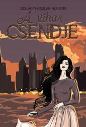 A vihar csendje (ISBN: 9786156309778)