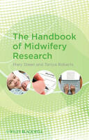 The Handbook of Midwifery Research (ISBN: 9781405195102)