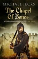 The Chapel of Bones (ISBN: 9780755322961)