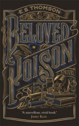 Beloved Poison - E. S. Thomson (ISBN: 9781472122292)