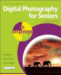 Digital Photography for Seniors in Easy Steps: For the Over 50s (2005)