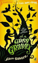 In a Glass Grimmly (ISBN: 9780525425816)