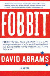David Abrams - Fobbit - David Abrams (ISBN: 9780802120328)