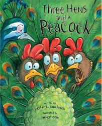 Three Hens and a Peacock (ISBN: 9781561455645)