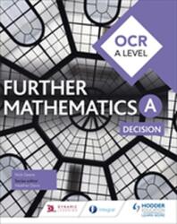 OCR A Level Further Mathematics Discrete (ISBN: 9781510433373)