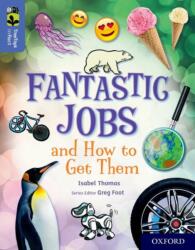 Oxford Reading Tree TreeTops inFact: Oxford Level 17: Fantastic Jobs and How to Get Them (ISBN: 9780198421030)