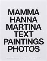 MAMMA HANNA MARTINA TEXT PAINTINGS PHOTOS (ISBN: 9788799791521)