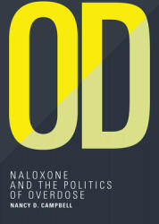 Od: Naloxone and the Politics of Overdose (ISBN: 9780262043663)