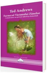 Farmecul tărâmului zânelor. Comunicarea cu spiritele naturii și elementali (ISBN: 9786069347058)
