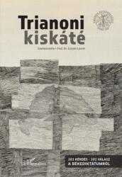 Trianoni kiskáté (2021)