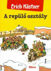 A repülő osztály (ISBN: 9789634155430)