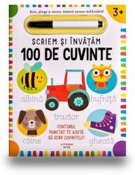 Scriem si invatam. Primele 100 de cuvinte (ISBN: 9786060734697)