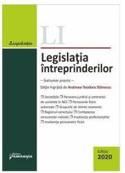 Legislatia intreprinderilor. Editia 2020 - Andreea-Teodora Stanescu (ISBN: 9786062716387)
