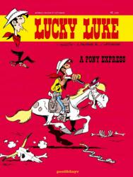 Lucky Luke 42 - A pony express (ISBN: 9786155699467)