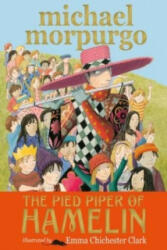 Pied Piper of Hamelin - Morpurgo, Michael, M. B. E (ISBN: 9781406369007)