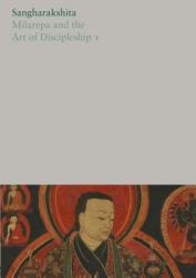 Milarepa and the Art of Discipleship I (ISBN: 9781911407027)
