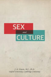 Sex and Culture - Joseph Daniel Unwin (ISBN: 9781979867047)