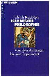 Islamische Philosophie - Ulrich Rudolph (2018)