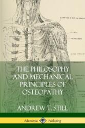 Philosophy and Mechanical Principles of Osteopathy (2018)
