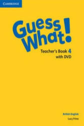 Guess What! Level 4 Teacher's Book with DVD British English - Lucy Frino (2015)