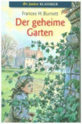 Der geheime Garten - Frances Hodgson Burnett (2001)